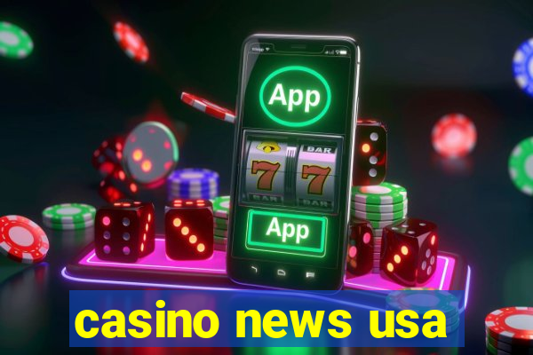 casino news usa