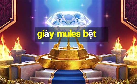 giày mules bệt