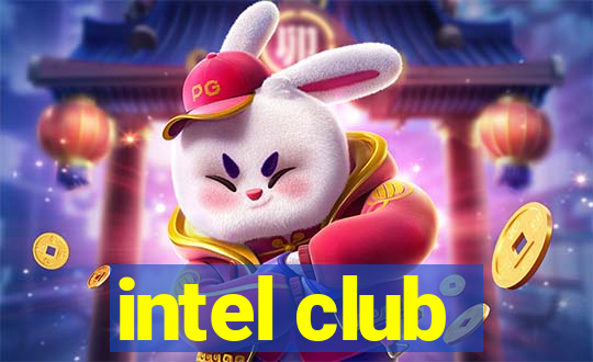 intel club