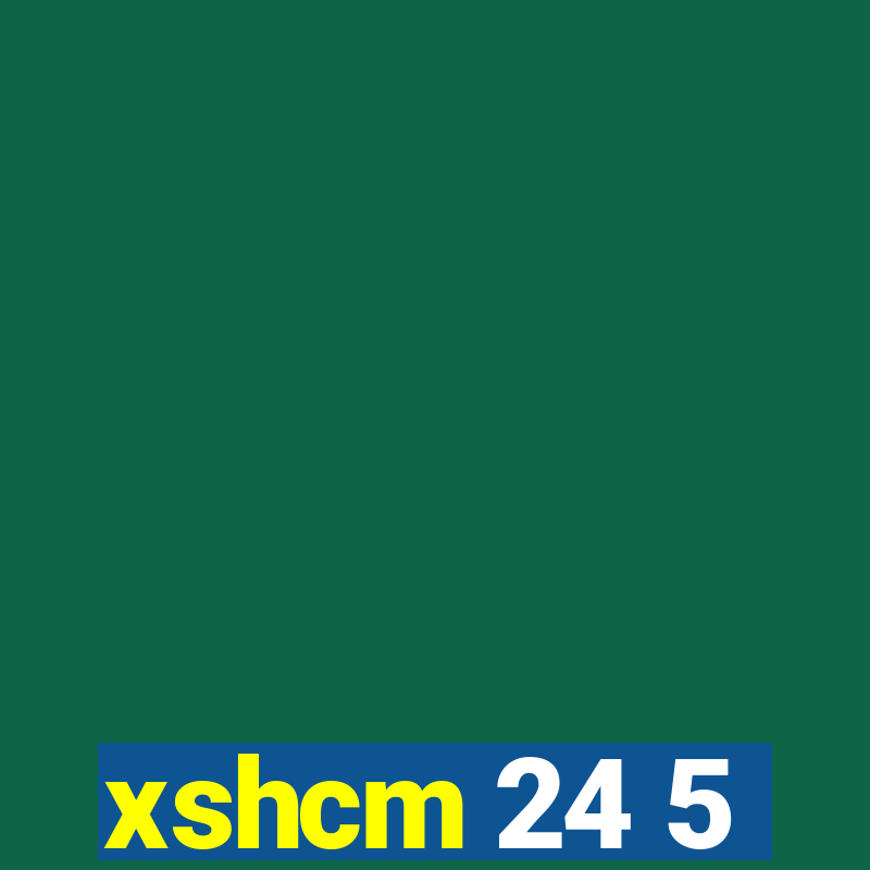 xshcm 24 5