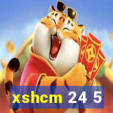 xshcm 24 5