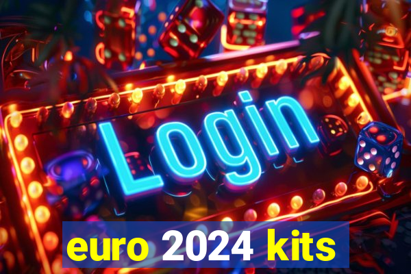 euro 2024 kits