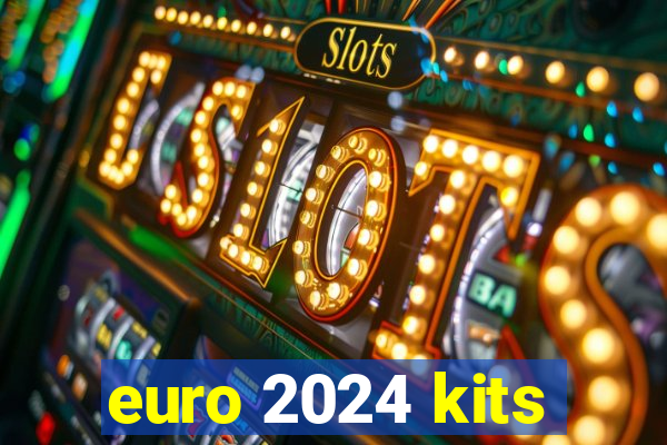 euro 2024 kits