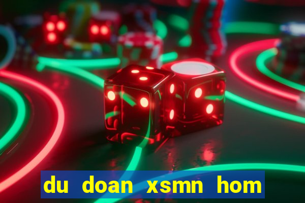 du doan xsmn hom nay chinh xac 100