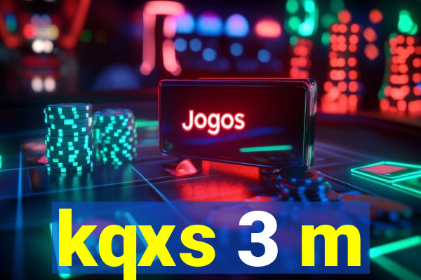 kqxs 3 m