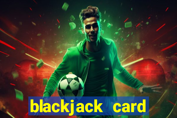 blackjack card point values