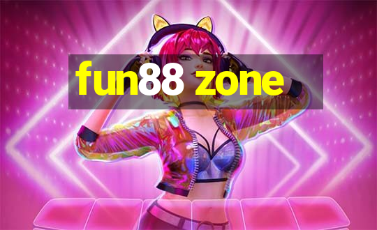 fun88 zone