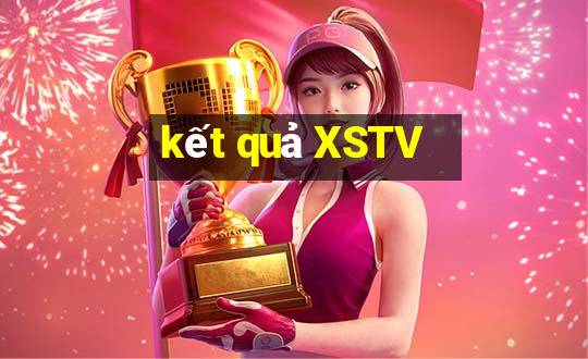 kết quả XSTV