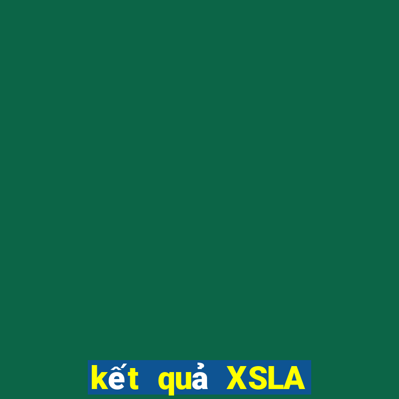 kết quả XSLA ngày 27