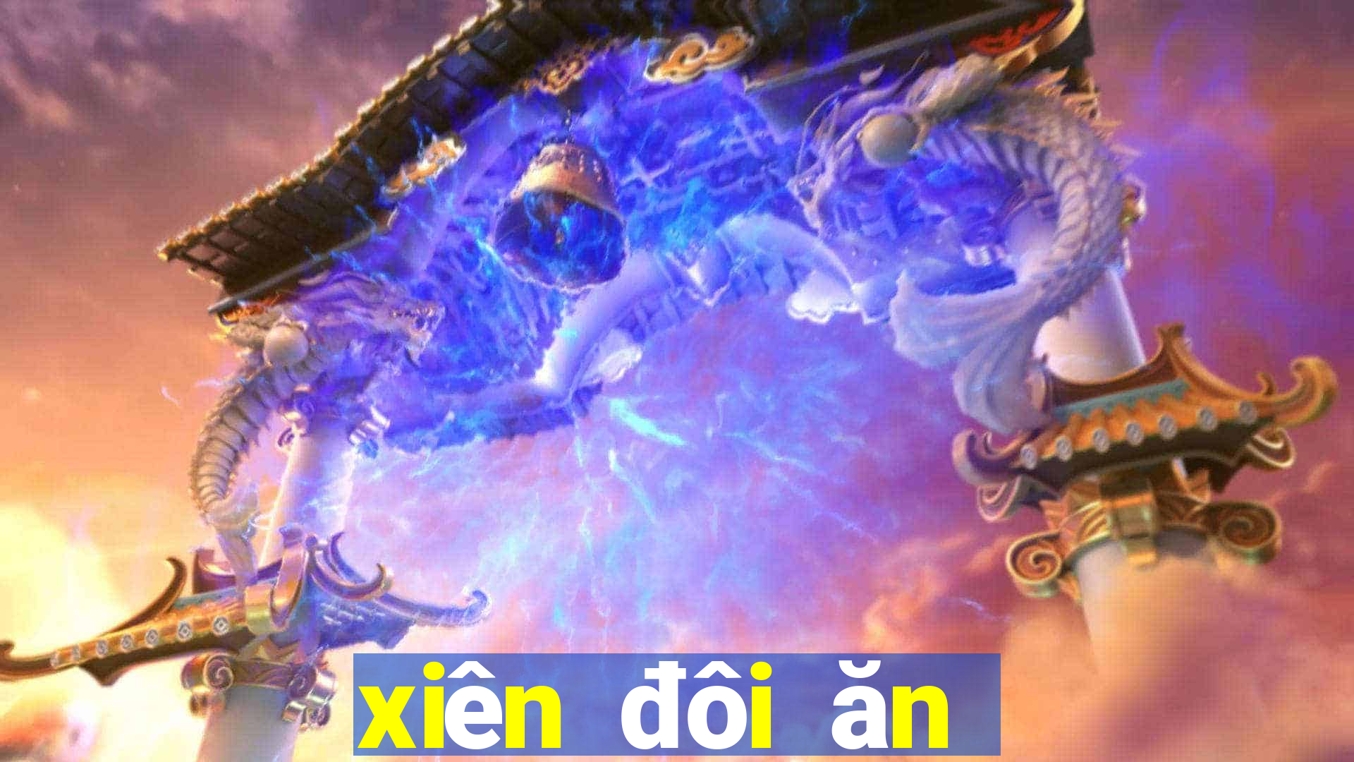 xiên đôi ăn bao nhiêu