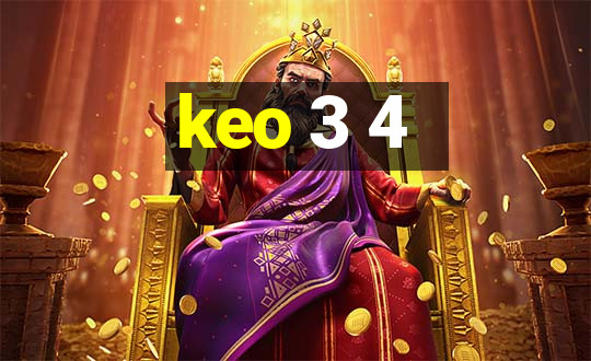 keo 3 4