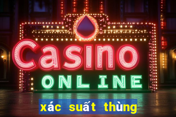 xác suất thùng phá sảnh poker