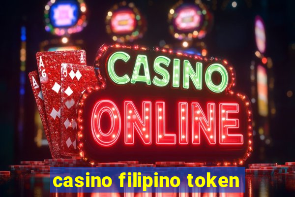 casino filipino token