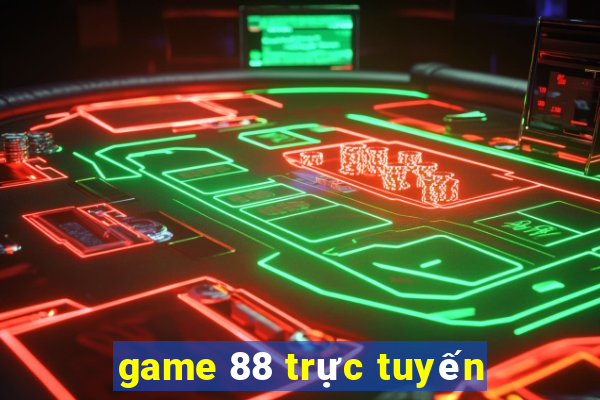 game 88 trực tuyến