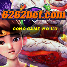 cong game no hu