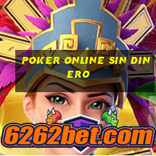 poker online sin dinero