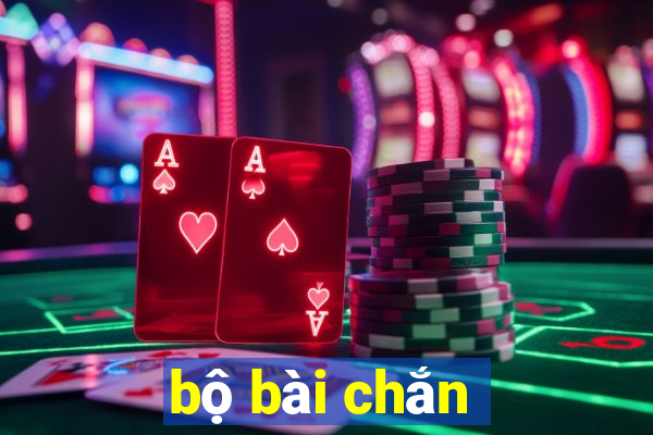 bộ bài chắn