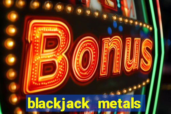 blackjack metals pvt ltd