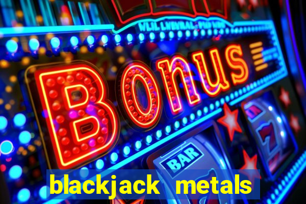 blackjack metals pvt ltd