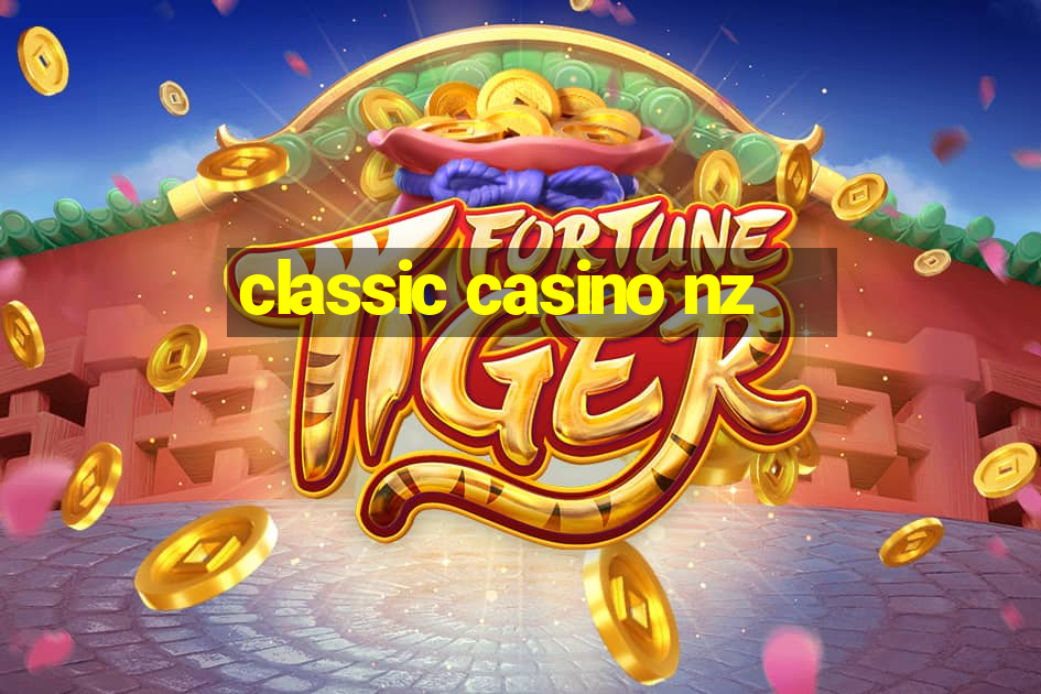 classic casino nz