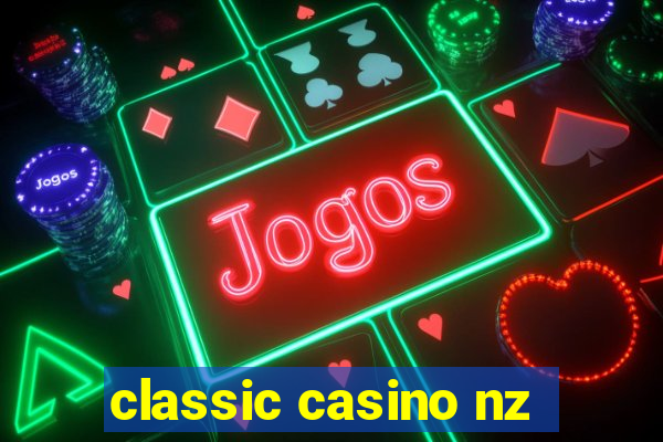 classic casino nz