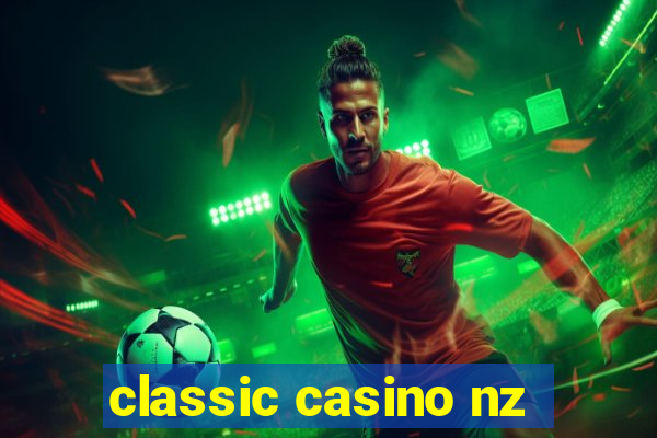 classic casino nz