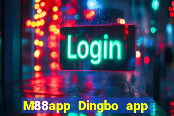 M88app Dingbo app Apple Tải về