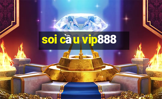 soi cầu vip888