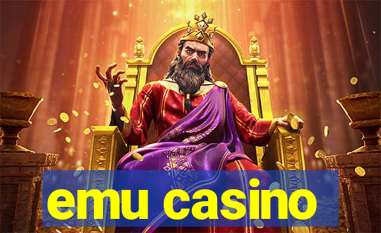 emu casino