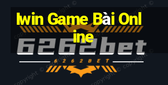 Iwin Game Bài Online