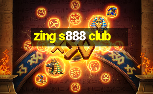 zing s888 club