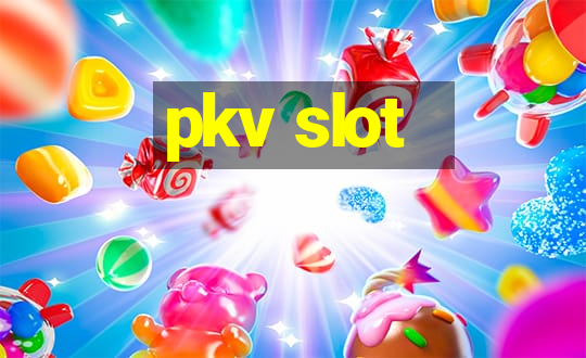 pkv slot