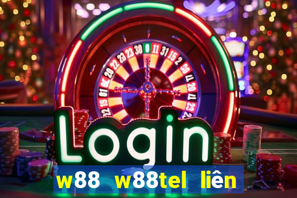 w88 w88tel liên hệ zalo