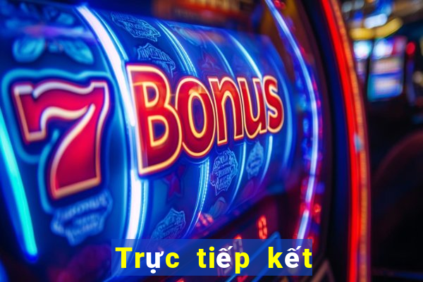 Trực tiếp kết quả XSBL ngày 10