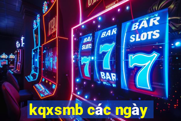 kqxsmb các ngày