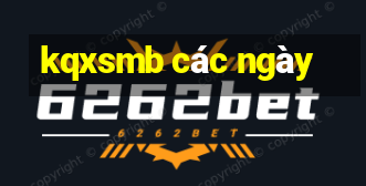 kqxsmb các ngày