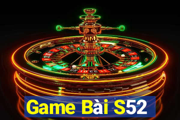 Game Bài S52