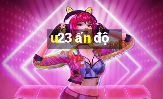 u23 ấn độ