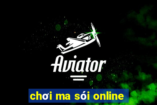 chơi ma sói online