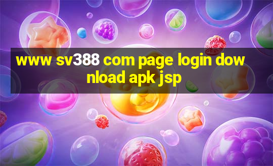 www sv388 com page login download apk jsp