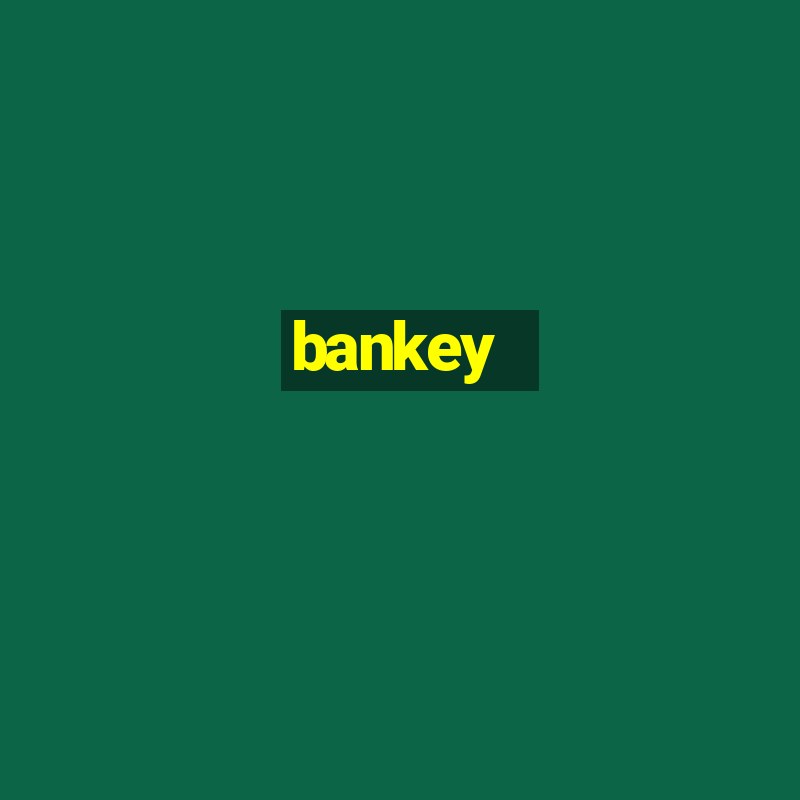 bankey