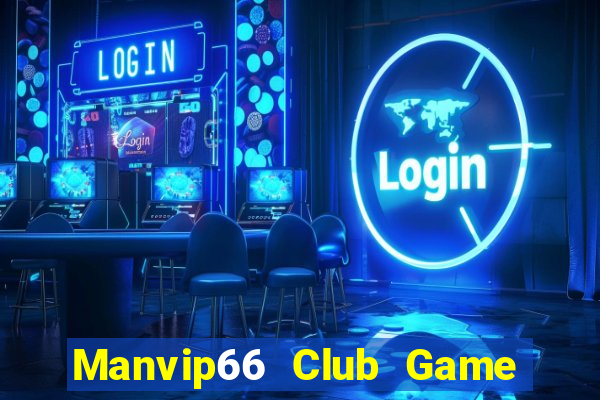 Manvip66 Club Game Bài Zic