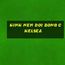 hinh nen doi bong chelsea