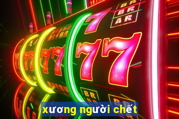 xương người chết