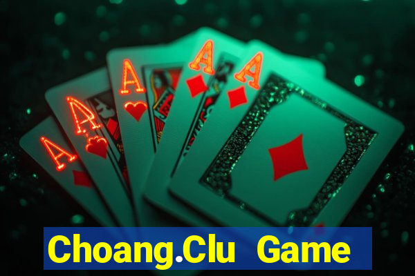 Choang.Clu Game Bài 88