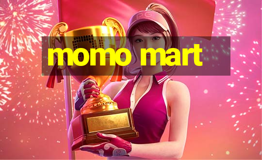 momo mart