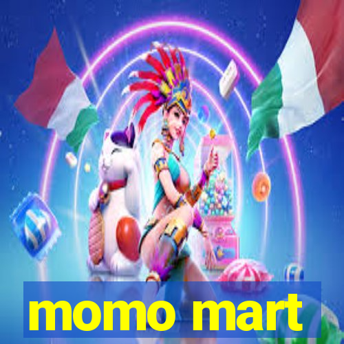 momo mart