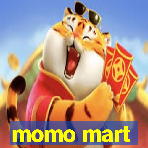 momo mart