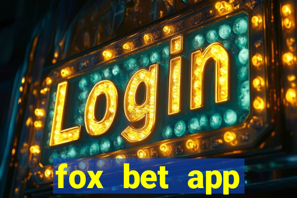 fox bet app download mi