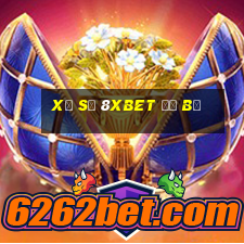 Xổ số 8Xbet đổ bộ